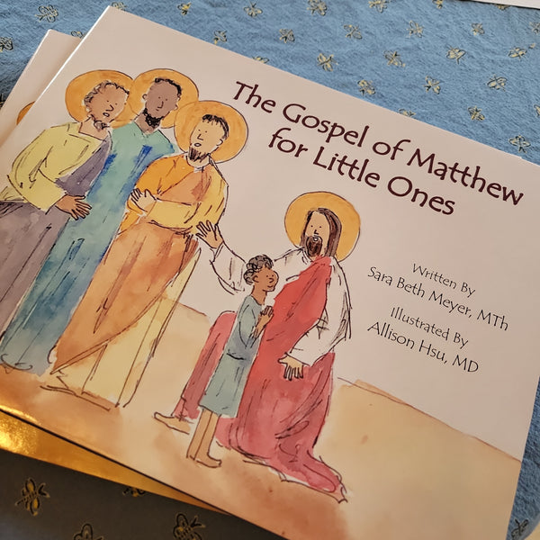 The Gospel of Matthew for Little Ones