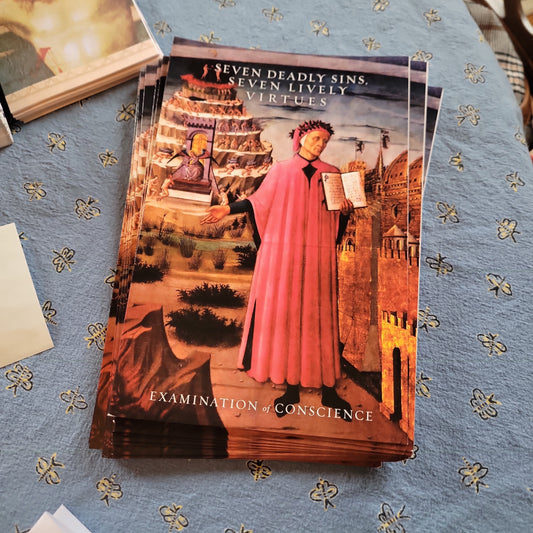 Seven Deadly Sins, Seven Lively Virtues Examination of Conscience