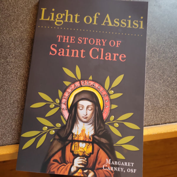 Light of Assisi Saint Clare