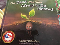 The Seed who was afraid
