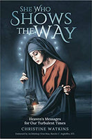 She Who Shows the Way