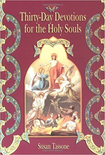 30 Day Devotion for Holy Souls