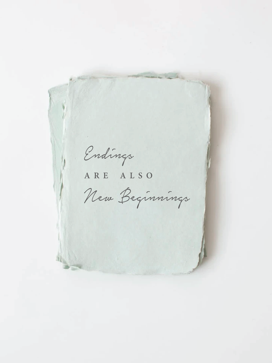 Paper Baristas - "Endings are also New Beginnings" Encouragement Card