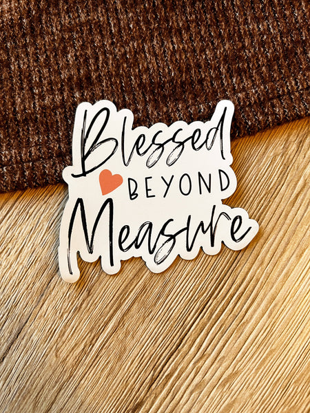 Abundantly Yours - Blessed Beyond Measure Magnet | Christian Magnet