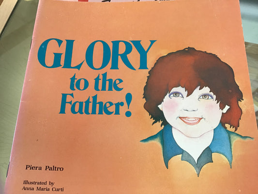 Glory to the Father
