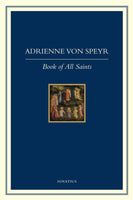 Adrienne Von Speyr Book of All Saints