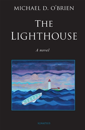 The Lighthouse by Michael O'Brien