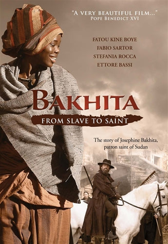 Bakhita from Slave to Saint