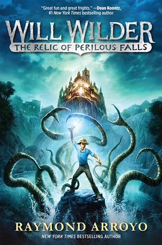 Will Wilder:  Relic of Perilous Falls