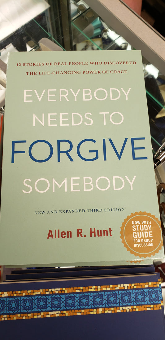 Everybody Needs to Forgive Somebody