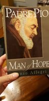 Padre Pio Man of Hope