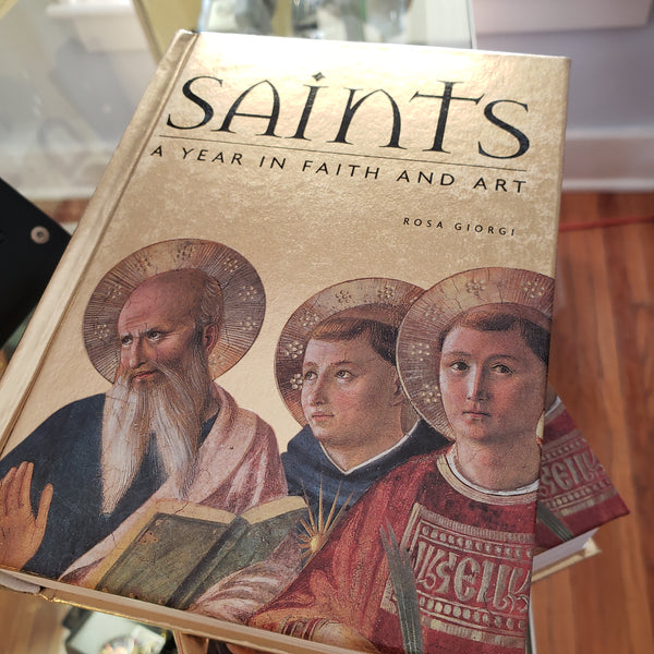 Saints a Year in Faith and Art