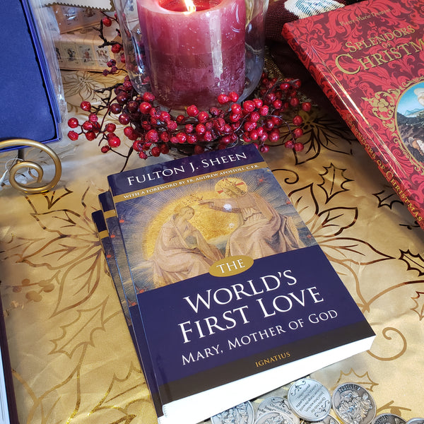 The World's First Love by Fulton Sheen