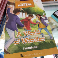 The adventures of Nick and Sam #5 A world of wonder