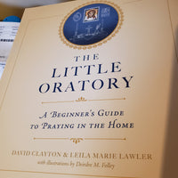 The Little Oratory A Beginner's Guide