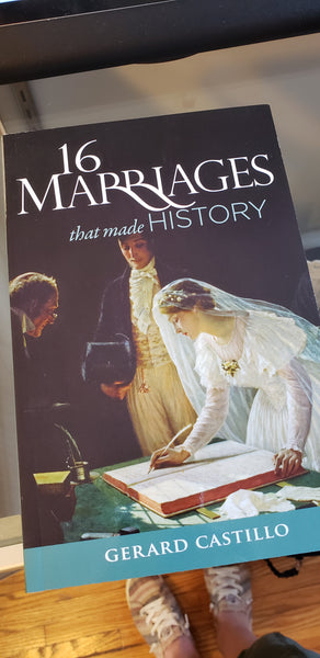 16 Marriages that Made History