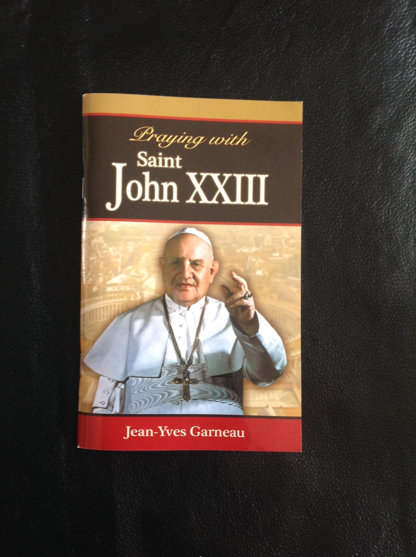 Praying with Saint John XXIII