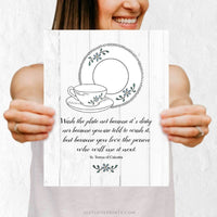 Just Love Prints - "Wash the plate" St. Teresa of Calcutta