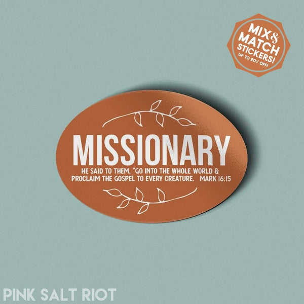 Pink Salt Riot - Missionary Vinyl Sticker