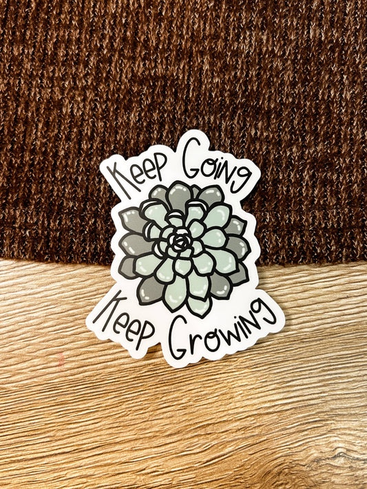 Keep Going, Keep Growing Sticker