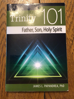 Trinity 101 by James L. Papandrea