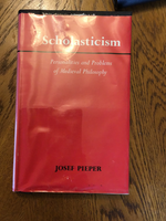 Scholasticism by Josef Pieper