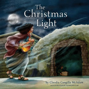 The Christmas Light by Claudia Cangilla McAdam