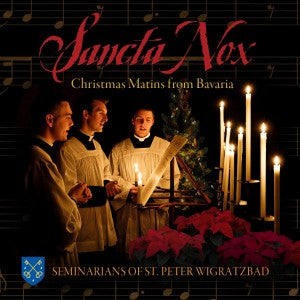 Sancta Nox:  Christmas Matins from Bavaria  Christmas CD